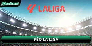 Kèo La Liga